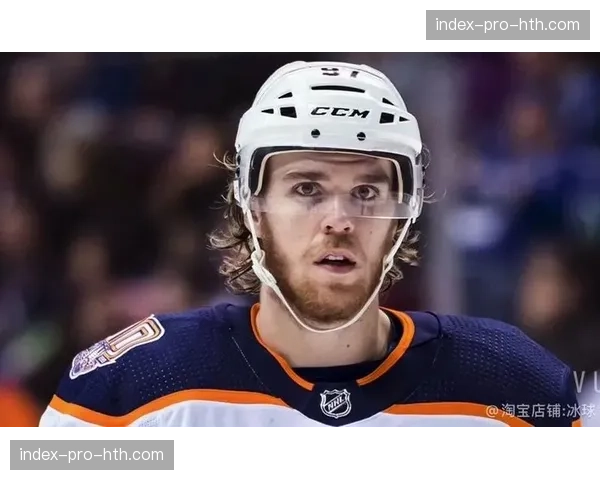 伤病更新：埃德蒙顿油人队康纳·麦克戴维德膝伤无结构性损伤，归期未定